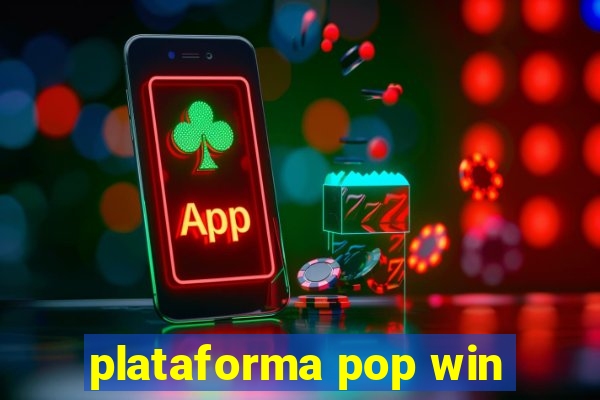 plataforma pop win