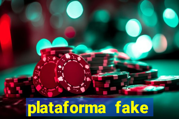 plataforma fake para jogar