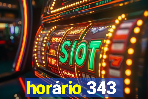 horário 343