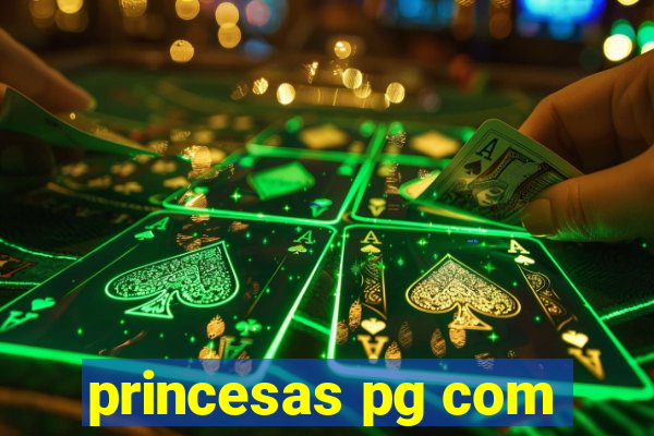 princesas pg com