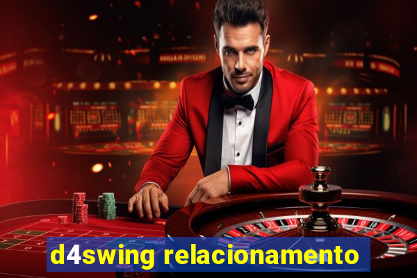 d4swing relacionamento