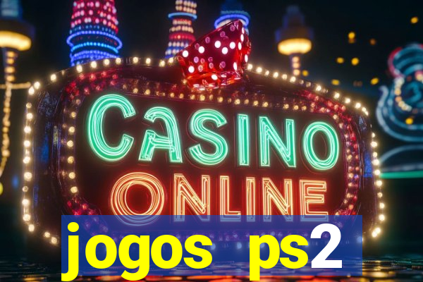 jogos ps2 traduzidos pt br