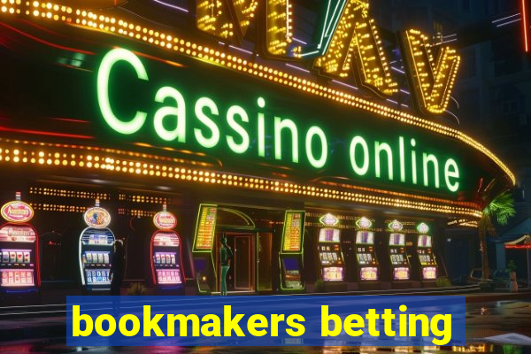 bookmakers betting