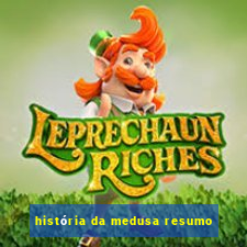 história da medusa resumo