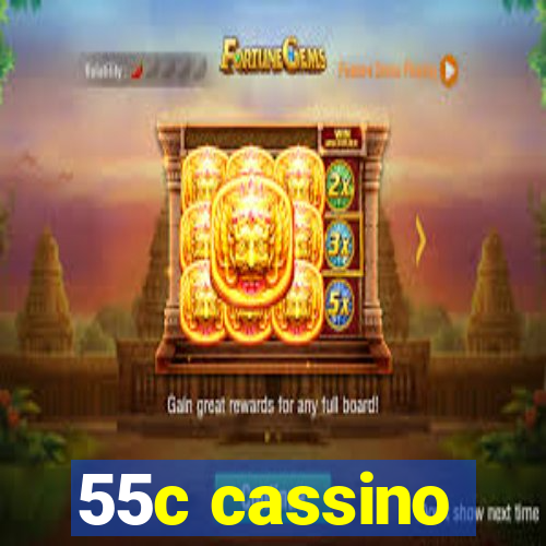 55c cassino