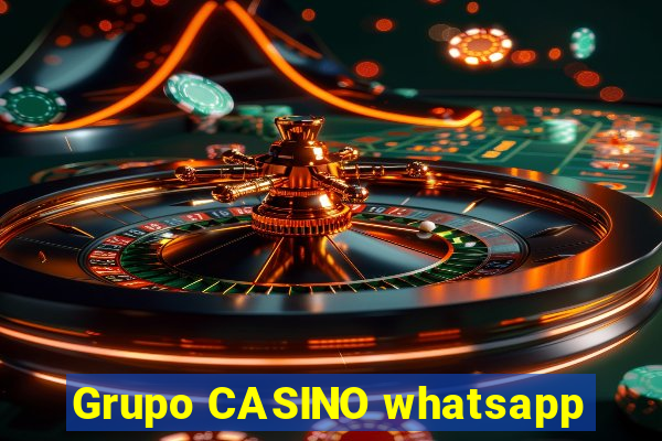 Grupo CASINO whatsapp