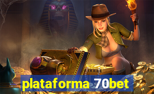 plataforma 70bet