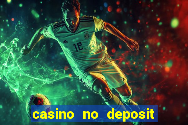 casino no deposit bonus code