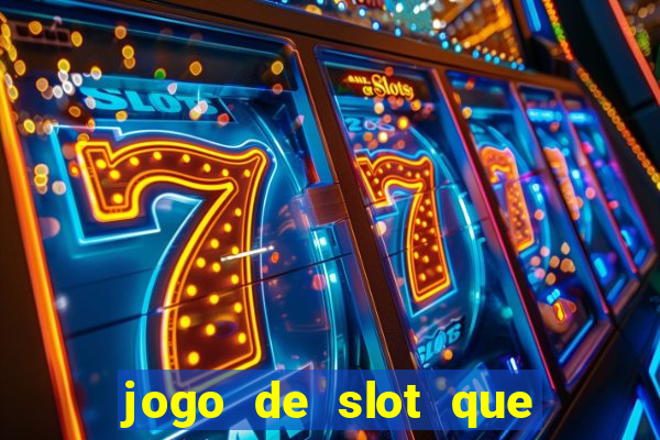 jogo de slot que da bonus no cadastro