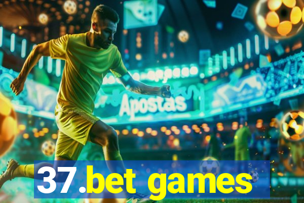 37.bet games