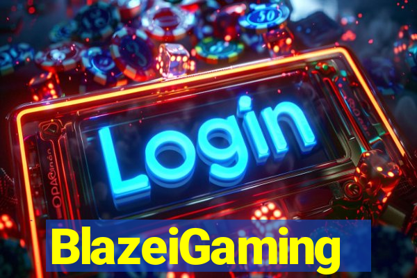 BlazeiGaming