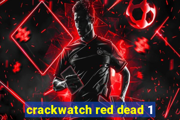 crackwatch red dead 1