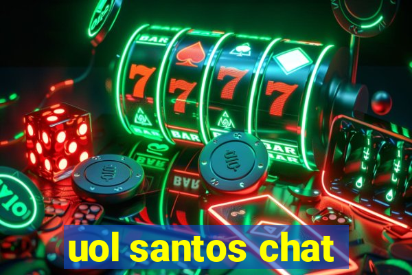 uol santos chat