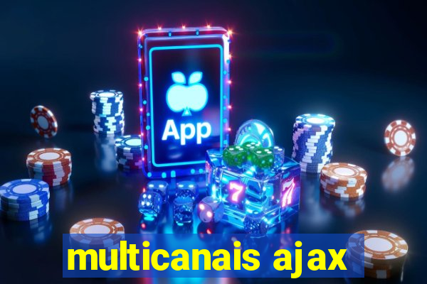 multicanais ajax