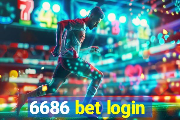 6686 bet login