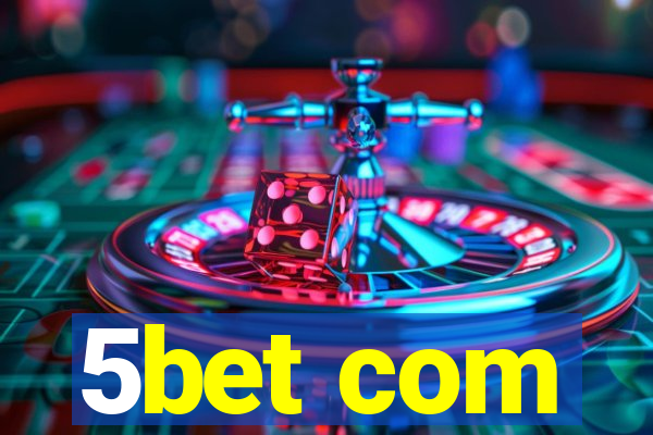 5bet com