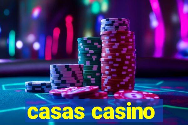 casas casino