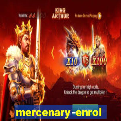 mercenary-enrollment