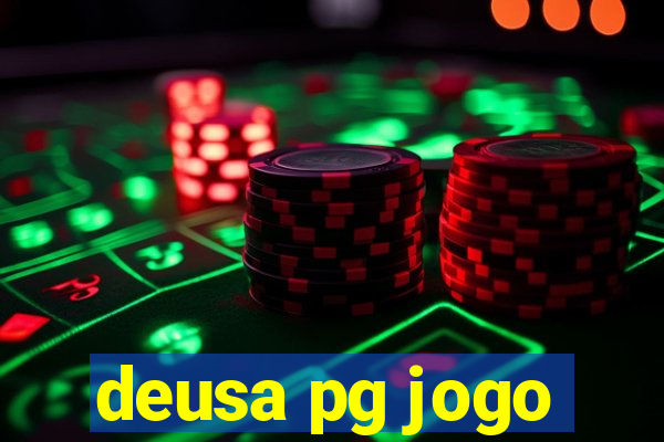 deusa pg jogo