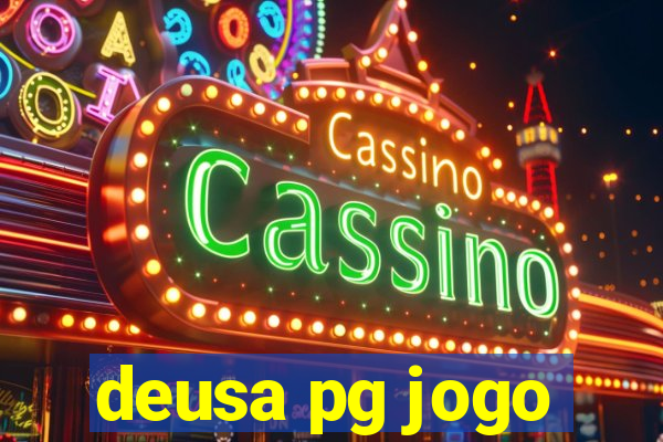 deusa pg jogo