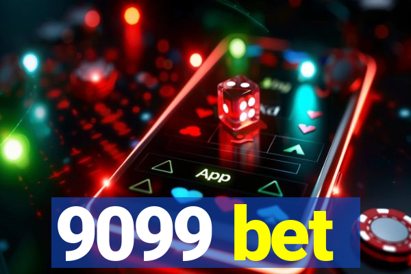 9099 bet