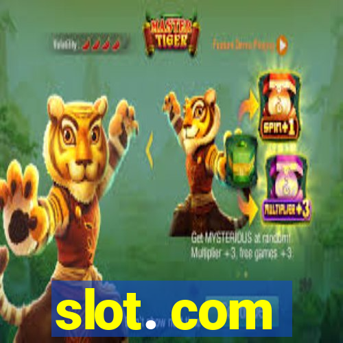 slot. com