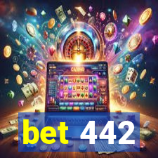 bet 442