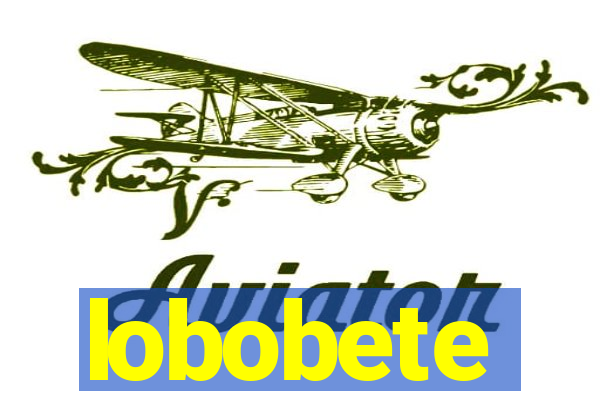 lobobete