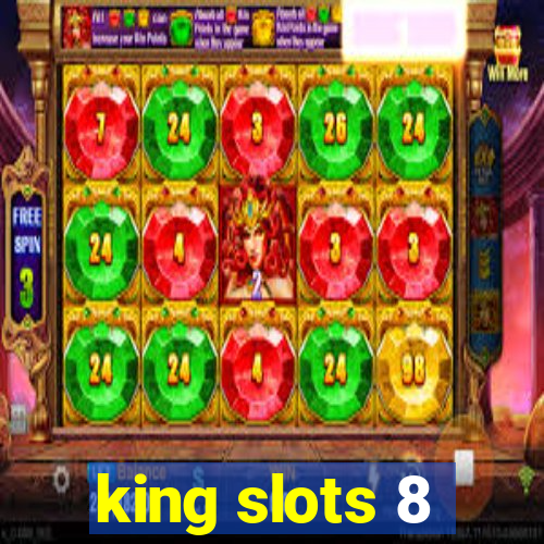 king slots 8