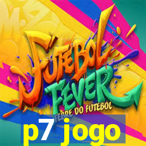 p7 jogo