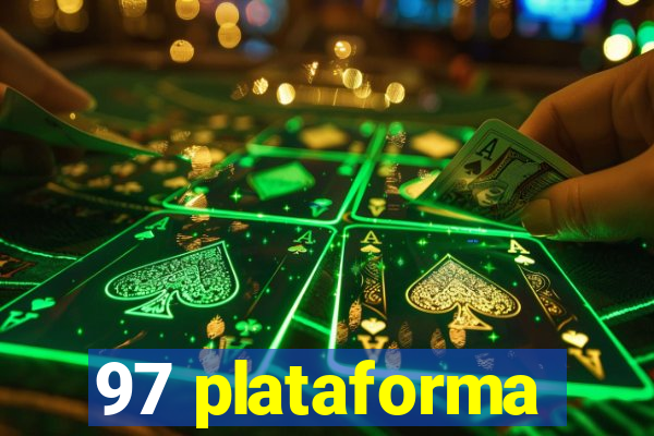 97 plataforma