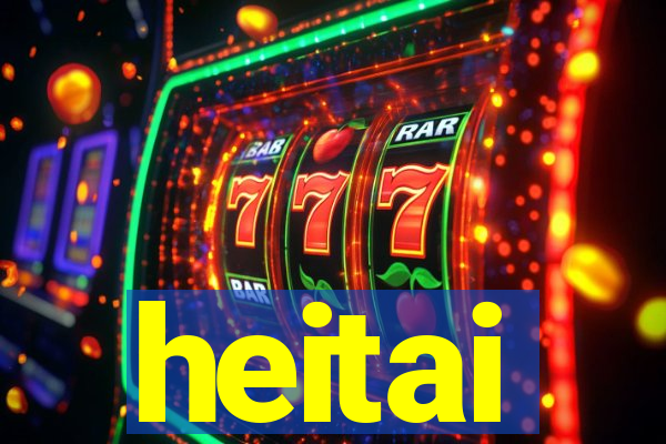 heitai