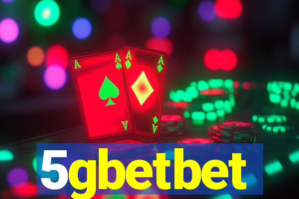 5gbetbet