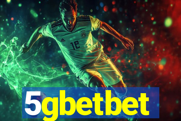 5gbetbet