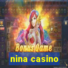 nina casino