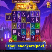 shell shockers poki