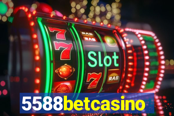 5588betcasino