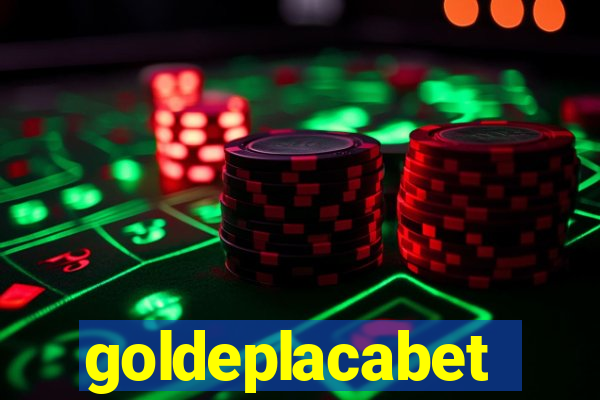 goldeplacabet