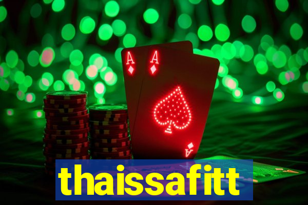 thaissafitt