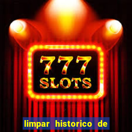 limpar historico de apostas bet365