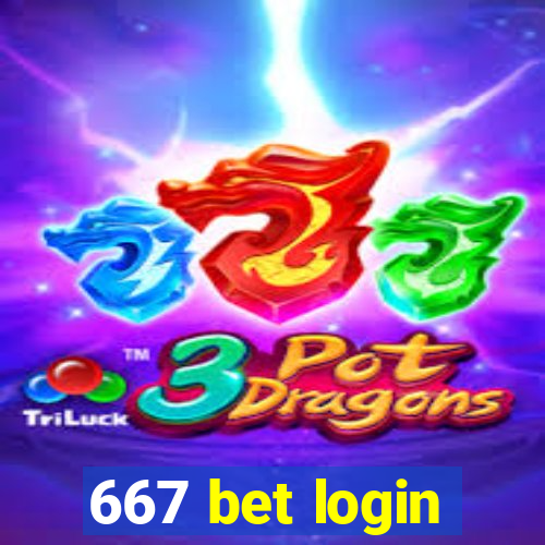 667 bet login