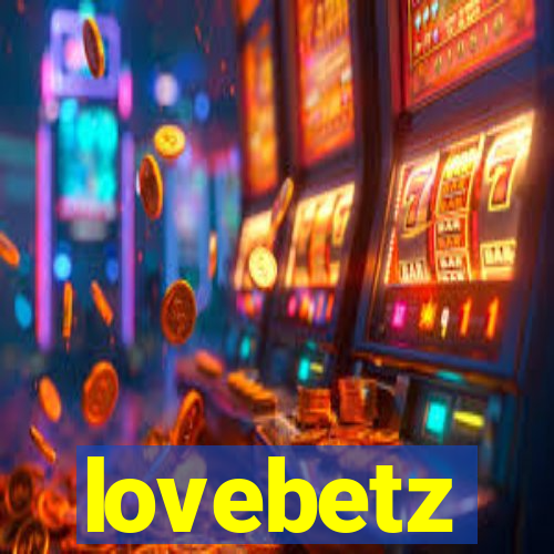 lovebetz