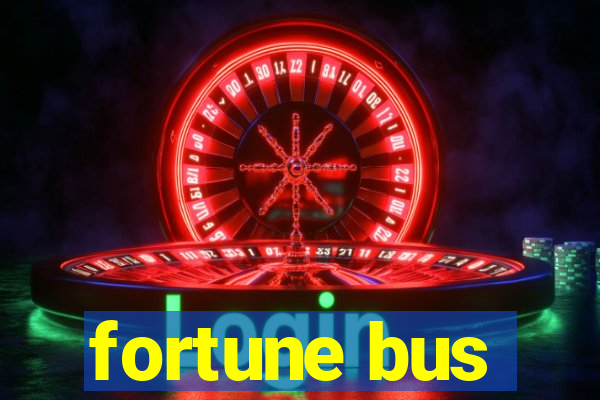 fortune bus