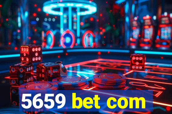 5659 bet com