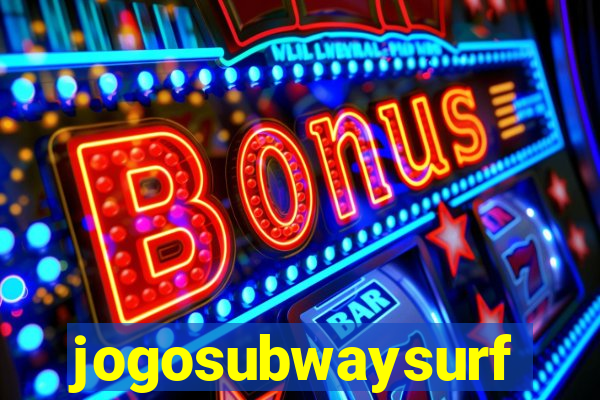 jogosubwaysurf