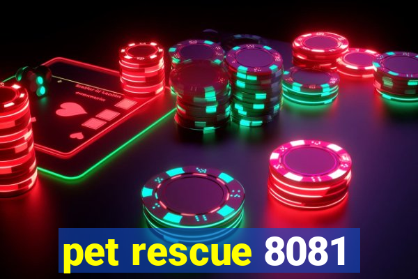 pet rescue 8081