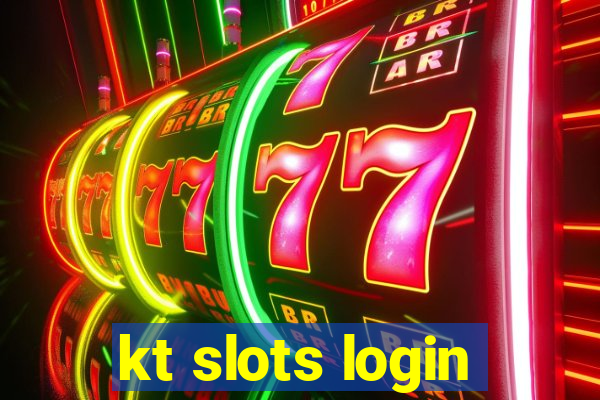 kt slots login