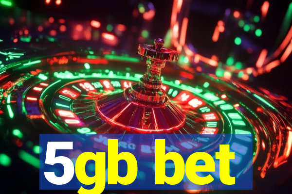 5gb bet