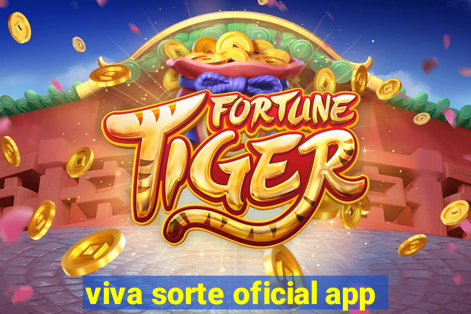 viva sorte oficial app