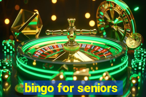 bingo for seniors